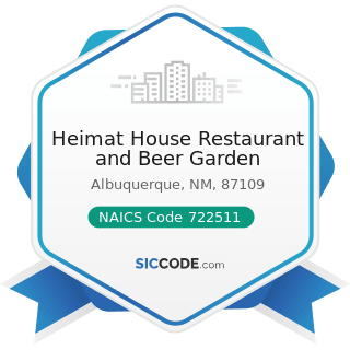 Heimat House Restaurant and Beer Garden - NAICS Code 722511 - Full-Service Restaurants