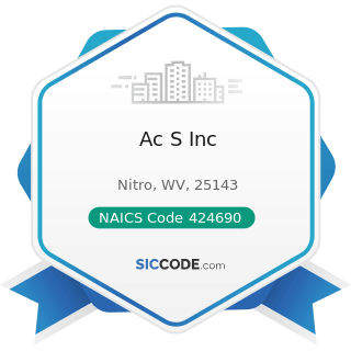 Ac S Inc - NAICS Code 424690 - Other Chemical and Allied Products Merchant Wholesalers