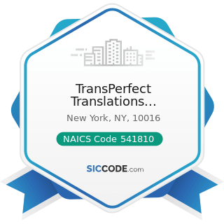 TransPerfect Translations International Inc - NAICS Code 541810 - Advertising Agencies
