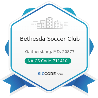 Bethesda Soccer Club - NAICS Code 711410 - Agents and Managers for Artists, Athletes,...