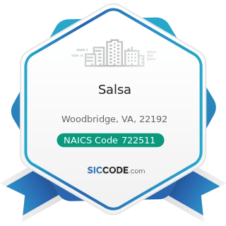 Salsa - NAICS Code 722511 - Full-Service Restaurants