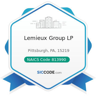 Lemieux Group LP - NAICS Code 813990 - Other Similar Organizations (except Business,...