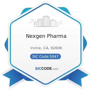 Nexgen Pharma - SIC Code 5047 - Medical, Dental, and Hospital Equipment and Supplies
