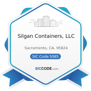 Silgan Containers, LLC - SIC Code 5085 - Industrial Supplies