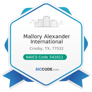 Mallory Alexander International - NAICS Code 541611 - Administrative Management and General...