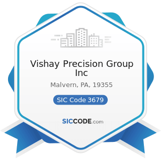 Vishay Precision Group Inc - SIC Code 3679 - Electronic Components, Not Elsewhere Classified