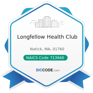 Longfellow Health Club - NAICS Code 713940 - Fitness and Recreational Sports Centers