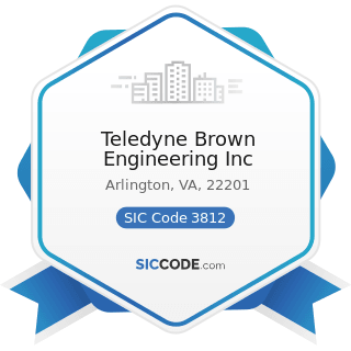 Teledyne Brown Engineering Inc - SIC Code 3812 - Search, Detection, Navigation, Guidance,...