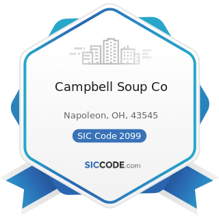 Campbell Soup Co - SIC Code 2099 - Food Preparations, Not Elsewhere Classified