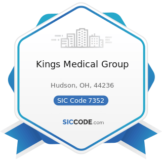 Kings Medical Group - SIC Code 7352 - Medical Equipment Rental and Leasing