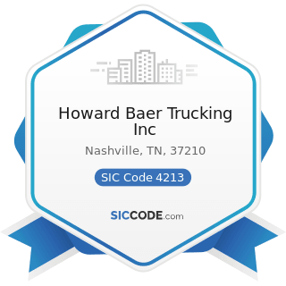 Howard Baer Trucking Inc - SIC Code 4213 - Trucking, except Local