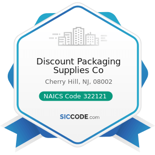 Discount Packaging Supplies Co - NAICS Code 322121 - Paper (except Newsprint) Mills