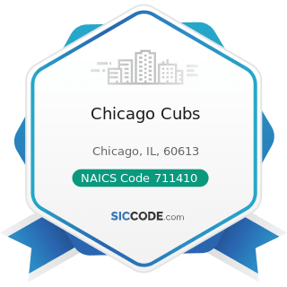 Chicago Cubs - NAICS Code 711410 - Agents and Managers for Artists, Athletes, Entertainers, and...
