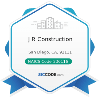 J R Construction - NAICS Code 236116 - New Multifamily Housing Construction (except For-Sale...