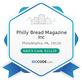 Philly Bread Magazine Inc - NAICS Code 511120 - Periodical Publishers