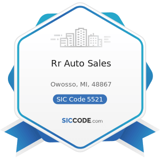 Rr Auto Sales - SIC Code 5521 - Motor Vehicle Dealers (Used Only)