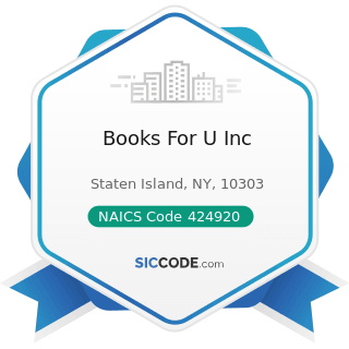 Books For U Inc - NAICS Code 424920 - Book, Periodical, and Newspaper Merchant Wholesalers
