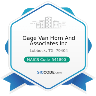Gage Van Horn And Associates Inc - NAICS Code 541890 - Other Services Related to Advertising