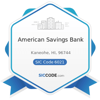 American Savings Bank - SIC Code 6021 - National Commercial Banks