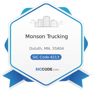 Monson Trucking - SIC Code 4213 - Trucking, except Local