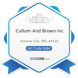 Cullum And Brown Inc - SIC Code 5084 - Industrial Machinery and Equipment