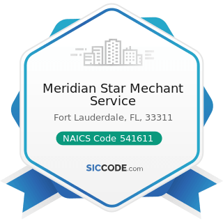 Meridian Star Mechant Service - NAICS Code 541611 - Administrative Management and General...