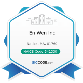 En Wen Inc - NAICS Code 541330 - Engineering Services