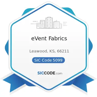 eVent Fabrics - SIC Code 5099 - Durable Goods, Not Elsewhere Classified