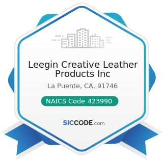 Leegin Creative Leather Products Inc - NAICS Code 423990 - Other Miscellaneous Durable Goods...