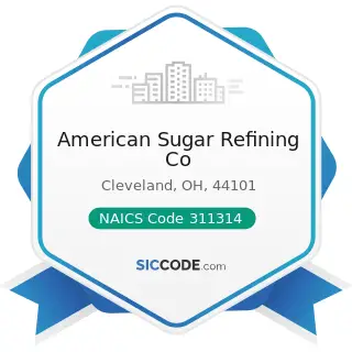 American Sugar Refining Co - NAICS Code 311314 - Cane Sugar Manufacturing