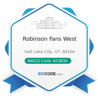 Robinson Fans West - NAICS Code 423830 - Industrial Machinery and Equipment Merchant Wholesalers