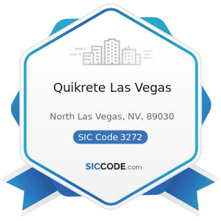 Quikrete Las Vegas - SIC Code 3272 - Concrete Products, except Block and Brick