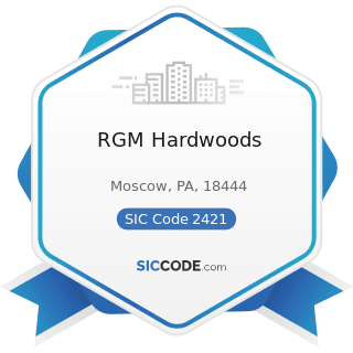 RGM Hardwoods - SIC Code 2421 - Sawmills and Planing Mills, General