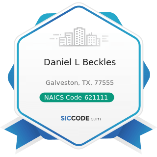 Daniel L Beckles - NAICS Code 621111 - Offices of Physicians (except Mental Health Specialists)