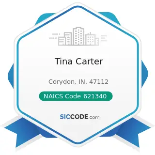 Tina Carter - NAICS Code 621340 - Offices of Physical, Occupational and Speech Therapists, and...