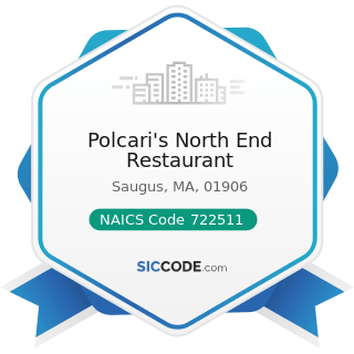 Polcari's North End Restaurant - NAICS Code 722511 - Full-Service Restaurants