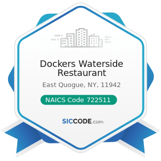 Dockers Waterside Restaurant - NAICS Code 722511 - Full-Service Restaurants