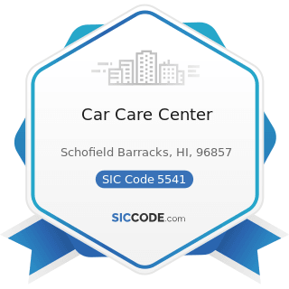 Car Care Center - SIC Code 5541 - Gasoline Service Stations