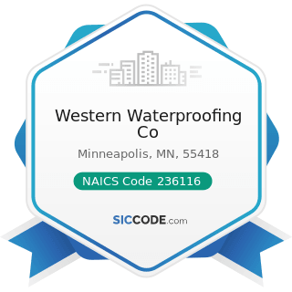 Western Waterproofing Co - NAICS Code 236116 - New Multifamily Housing Construction (except...