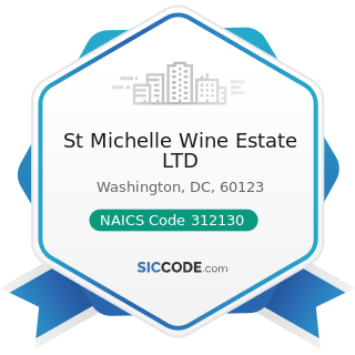 St Michelle Wine Estate LTD - NAICS Code 312130 - Wineries