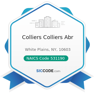 Colliers Colliers Abr - NAICS Code 531190 - Lessors of Other Real Estate Property