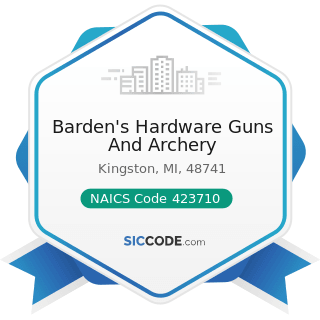 Barden's Hardware Guns And Archery - NAICS Code 423710 - Hardware Merchant Wholesalers