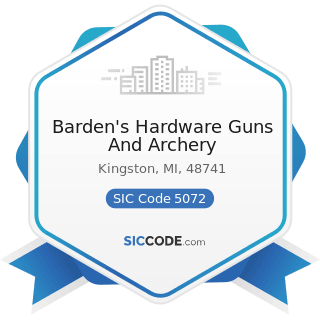 Barden's Hardware Guns And Archery - SIC Code 5072 - Hardware
