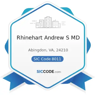 Rhinehart Andrew S MD - SIC Code 8011 - Offices and Clinics of Doctors of Medicine