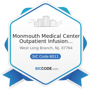 Monmouth Medical Center Outpatient Infusion Center - SIC Code 8011 - Offices and Clinics of...