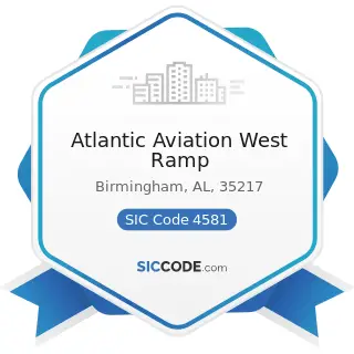 Atlantic Aviation West Ramp - SIC Code 4581 - Airports, Flying Fields, and Airport Terminal...