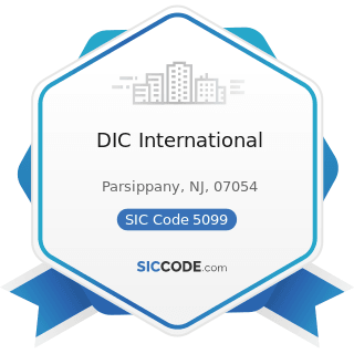 DIC International - SIC Code 5099 - Durable Goods, Not Elsewhere Classified