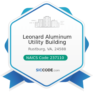 Leonard Aluminum Utility Building - NAICS Code 237110 - Water and Sewer Line and Related...