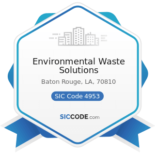 Environmental Waste Solutions - SIC Code 4953 - Refuse Systems