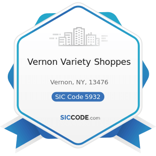 Vernon Variety Shoppes - SIC Code 5932 - Used Merchandise Stores